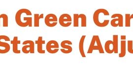 New USCIS Policy on Green Card Applications Filed Within the United States (Adjustment of Status)